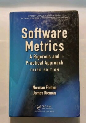 Software Metrics A Rigorous And Practical Approach Third Edition Hardcover 3rd