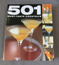 501 Must-Taste Cocktails - by Bounty Books