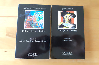 JOSÉ ZORRILLA - Don Juan Tenorio + TIRSO DE MOLINA - El burlador de Sevilla