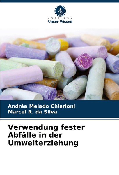 AndréA Meiado Chiarioni (U. A.) | Verwendung Fester AbfäLle In Der...-image