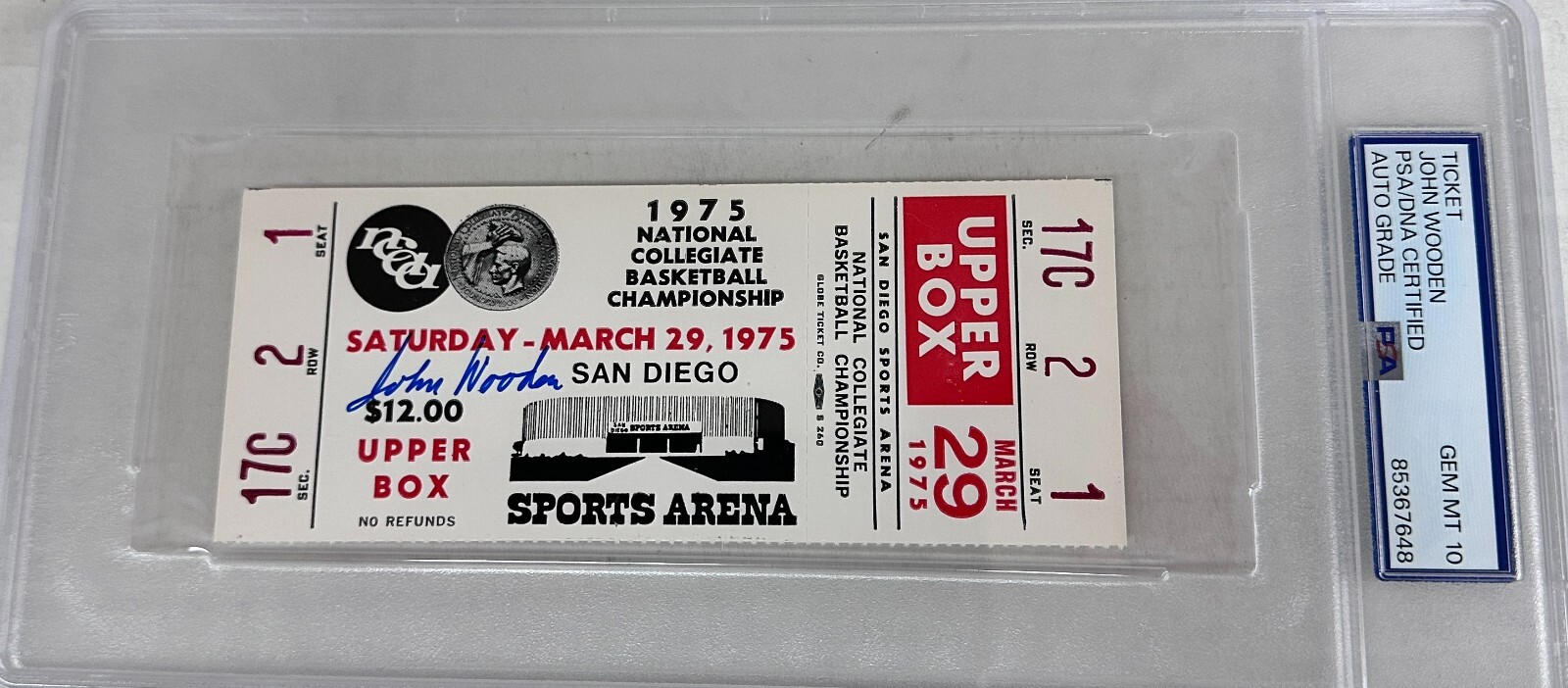 john wooden Autographed Signed UCLA Bruins 1975 NCAA FINAL FOUR TICKET PSA 10 Gem Mint! JSA 