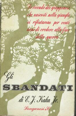 von E. J. Kahn j..GLI BANDATI