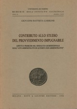 Contributo allo studio del provvedimento impugnabile - Giovanni Battista Garrone