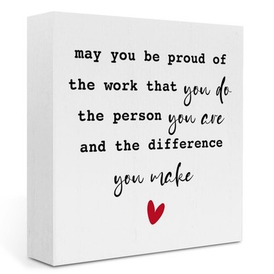 IYEZH May You Be Proud of The Work You Do Office Decorations for Work, Thank ...