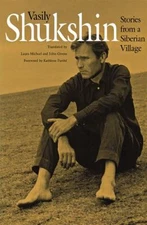 Stories from a Siberian Village Paperback Vasily Shukshin