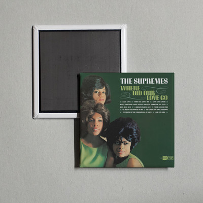 The Supremes - Where Did Our Love Go Album Cover Locker Fridge Magnet