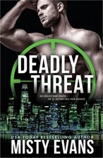 Deadly Threat, SCVC Taskforce Romantic Suspense Series, Book 13 (Paperback or So