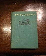 Down The Garden Path by Beverley Nichols Fourth Impression 1932