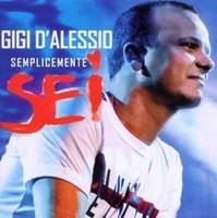 Audio Cd - Gigi D'alessio - Semplicemente Sei - Ggd Edizioni -D- Neu