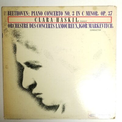 Clara Haskil Beethoven Piano Concerto No 3 in C Igor Markevitch LP Epic LC 3726