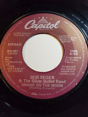 BOB SEGER Shame On The Moon 45RPM  7'' 1982 VG+ F159