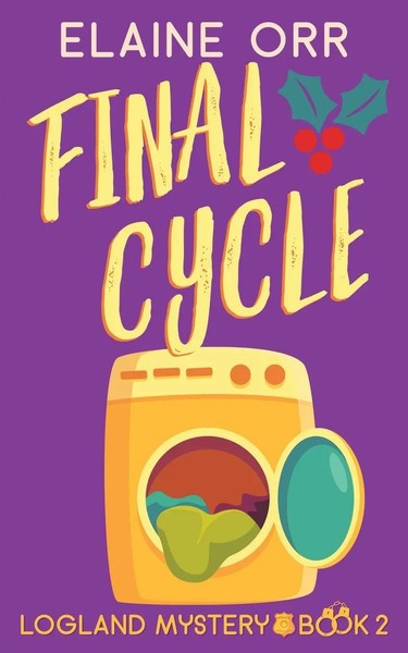 Final Cycle Elaine L. Orr Taschenbuch Englisch 2023 Lifelong Dreams Publishing-image