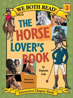 We Both Read-The Horse Lover's Book Paperback Stéphanie Ledu