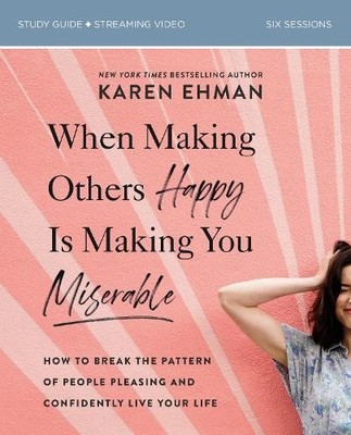 Karen Ehman When Making Others Happy Is Making You Mis (Taschenbuch) (US IMPORT)