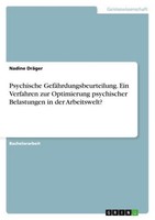 Psychische GefäHrdungsbeurteilung. Ein Verfahren Zur Optimierung Psychischer Bel