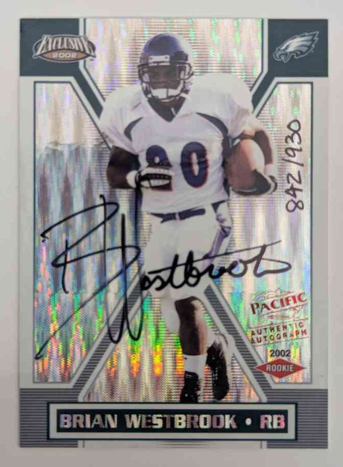 2002 Pacific Exclusive Rookie Card Autograph Brian Westbrook #197 842/930