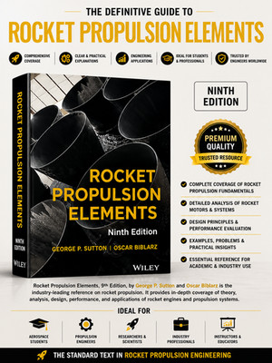 Rocket Propulsion Elements 9th Edition by George P. Sutton & Oscar Biblarz
