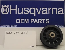 Genuine OEM  Husqvarna 532194327 Flat Idler Pulley