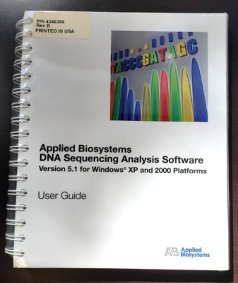 Applied Biosystems DNA Sequencing Analysis Software Version 5.1 User Guide