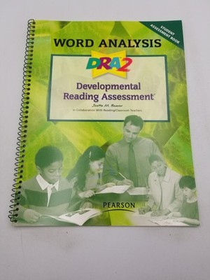 Developmental Reading Assessment (Word Analysis . Student Asse...