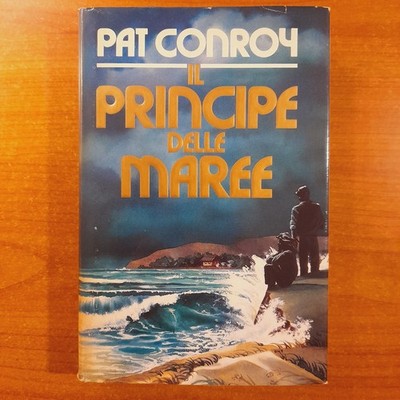 Der Prinz der Gezeiten - Pat Conroy - Euroclub, 1988