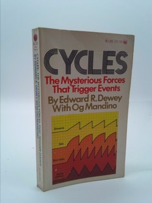 Cycles: The Mysterious Forces That Trigger Events  (1st THUS)