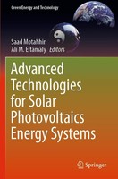 Advanced Technologies For Solar Photovoltaics Energy Systems Saad Motahhir