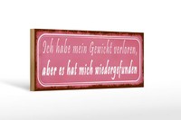 Holzschild Spruch 27X10 Cm Gewicht Hat Mich Wiedergefunden Schild Wooden Sign