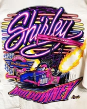 VRHTF NHRA "VINTAGE VERY COOL SHIRLEY MULDOWNEY 4 X TOP FUEL CHAMP " T  SIZE XL