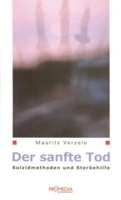 Der sanfte Tod | Maurits Verzele | deutsch