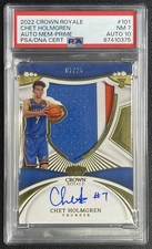 JSY# CHET HOLMGREN PSA 7 2022 CROWN ROYALE SILHOUETTES PRIME PATCH AUTO RC 7/25