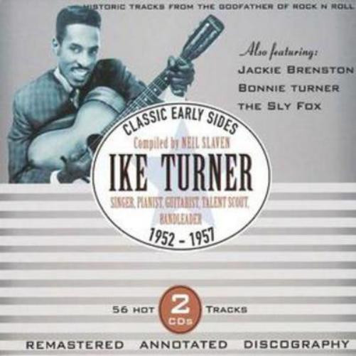 Классический альбом Айка Тернера Ранние стороны 1952-1957 годов (CD) (ИМПОРТИРОВАН из Великобритании)