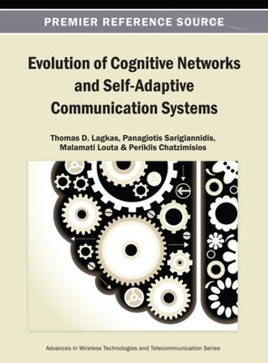 Lagkas - Evolution of Cognitive Networks and Self-Adaptive Communicati - X555z