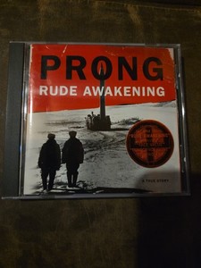 Prong Rude Awakening | eBay