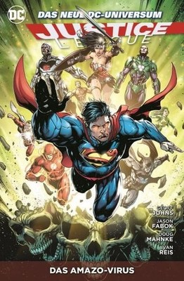 Justice League: Bd. 9: Das Amazo-Virus Bd. 9: Das Amazo-Virus Johns, Geoff 61469