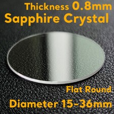 0.8mm Sapphire Glass Watch Crystal 15mm-36mm Flat Round Watch Glasses Lens Parts