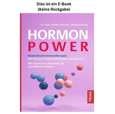 Marike Albrecht Hormon-Power: Bioidentische H...