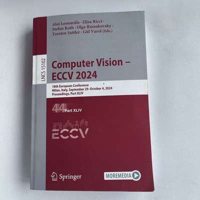 Computer Vision ECCV 2024: 18th European Conference, Milan, Italy, September 29-