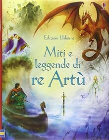 Miti e leggende di re Artù von Sarah Courtauld | Buch | Zustand gut