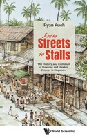 Kueh Ryan | From Streets To Stalls | Buch | Englisch (2024) | World Scientific
