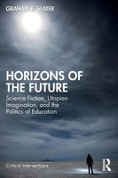 Graham B. Slater | Horizons Of The Future | Taschenbuch | Englisch (2024)