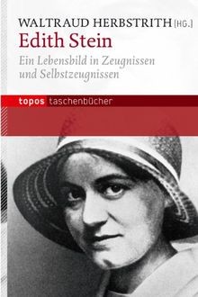Edith Stein: Ein Lebensbild in Zeugnissen und Selbs... | Buch | Zustand sehr gut