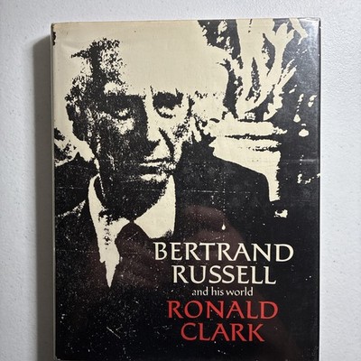 Bertrand Russell and His World   Philosophical Biography Book Ronald Clark