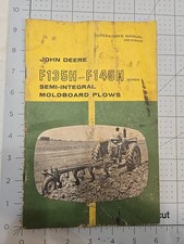Vintage John Deere F135H F145H Semi-Integral Moldboard Plows Operator's Manual