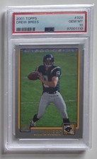 2001 Topps - Drew Brees #328 (RC) PSA 10