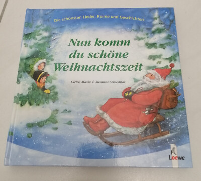 Nun komm du schöne Weihnachtszeit