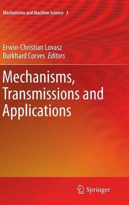 Mechanisms, Transmissions and Applications by Erwin-Christian... - 9789400727267