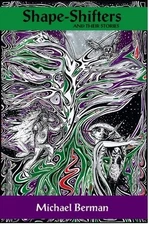 Michael Berman Shape-Shifters & their stories (Paperback) (UK IMPORT)