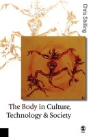 Chris Shilling | The Body in Culture, Technology And Society | Taschenbuch