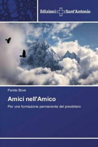 Thumbnail - Amici Nell'amico Per Una Formazione Permanente Del Presbitero 5186